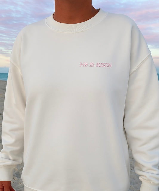 He Is Risen Crewneck